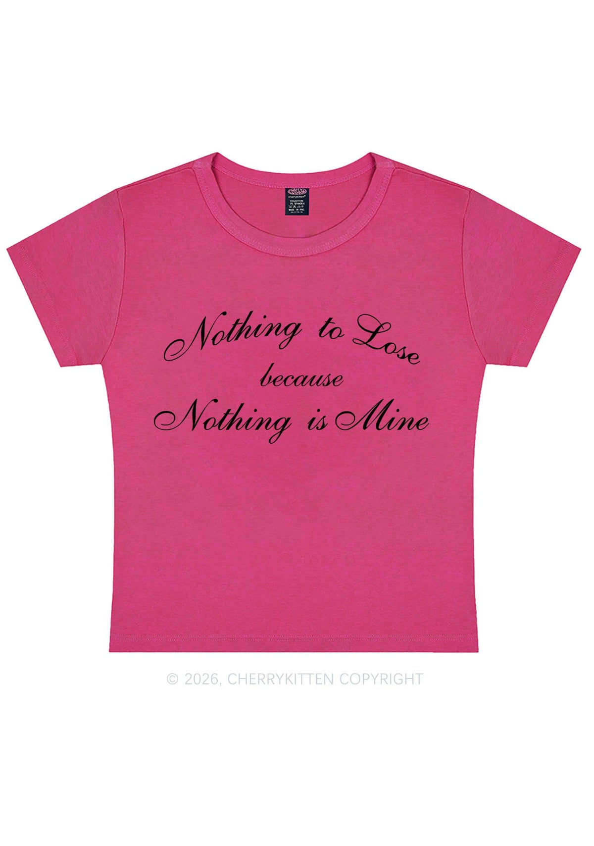 Nothing Is Mine Y2K Baby Tee Cherrykitten