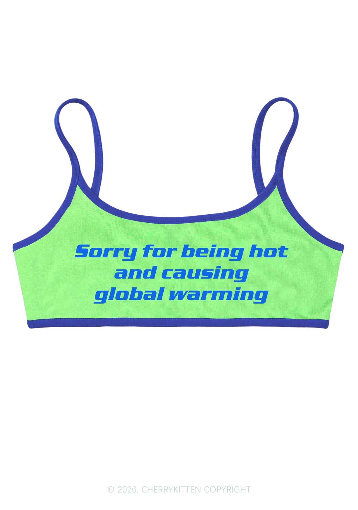 Sorry For Causing Global Warming Y2K Super Crop Cami Cherrykitten