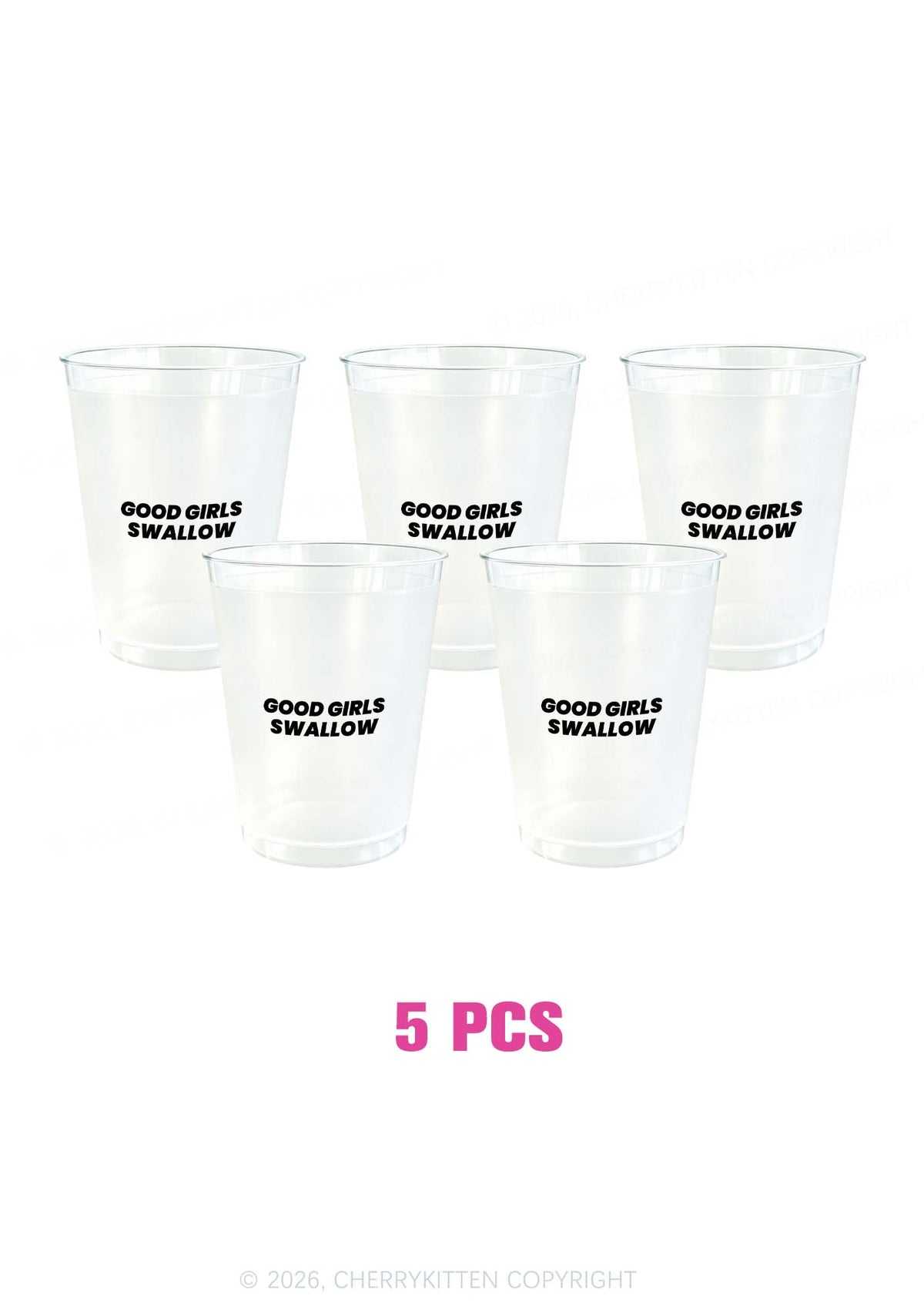 Good Girls Swallow Y2K Plastic Cup Cherrykitten