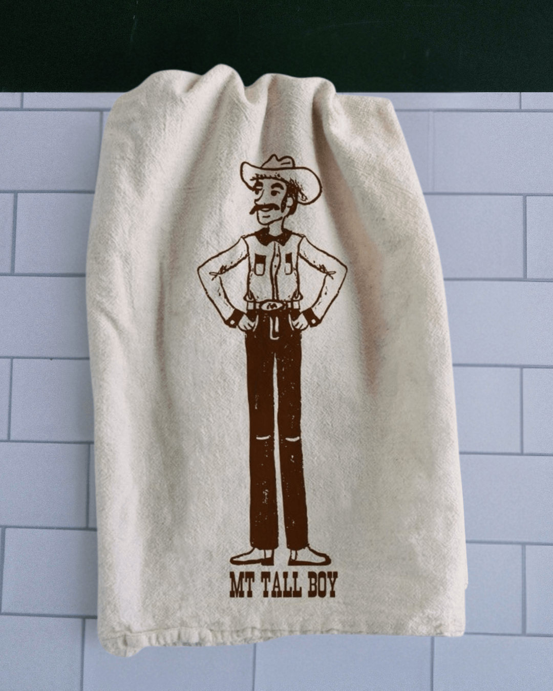 "Montana Tall Boy" Tea Towel