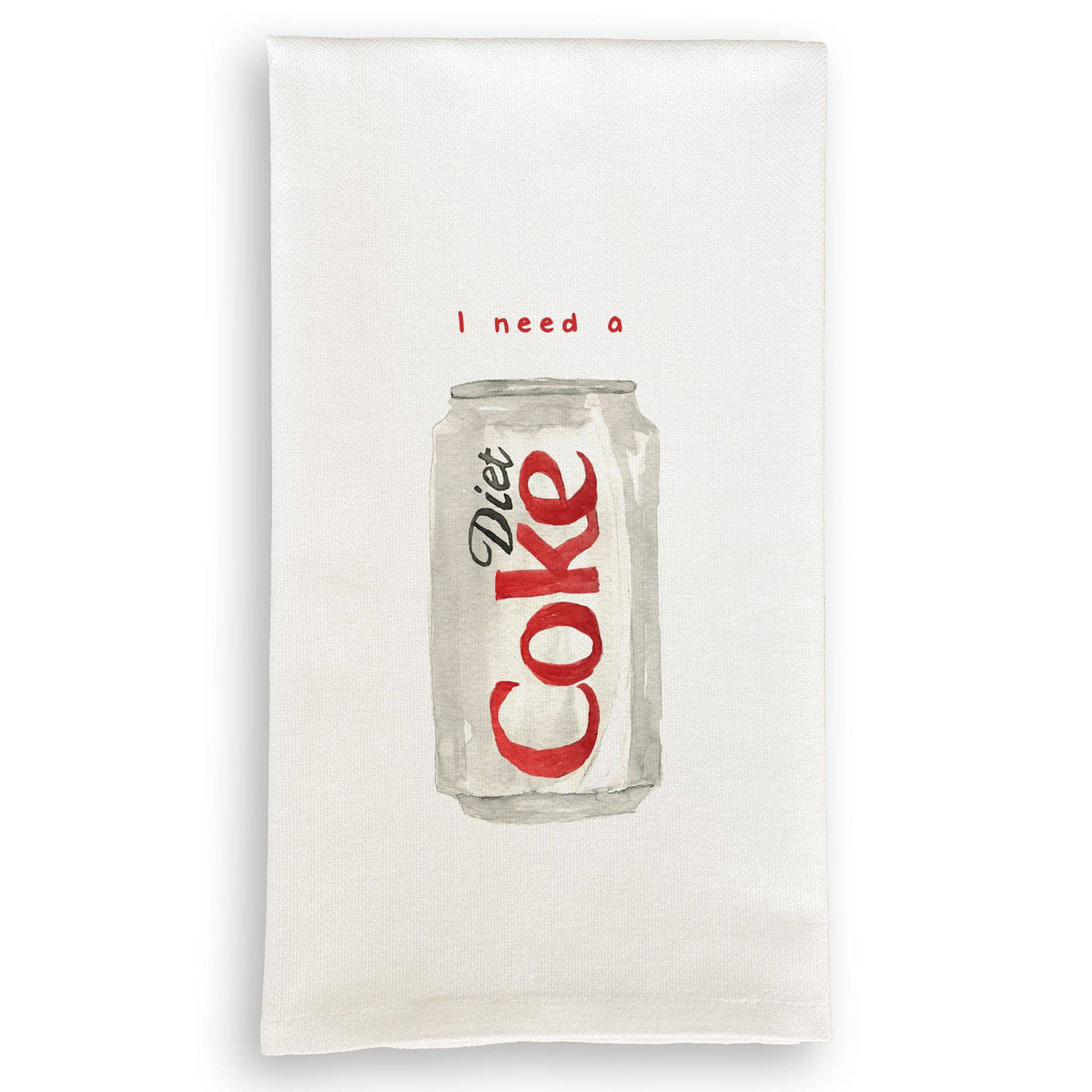 I Need a Diet Coke Tea Towel