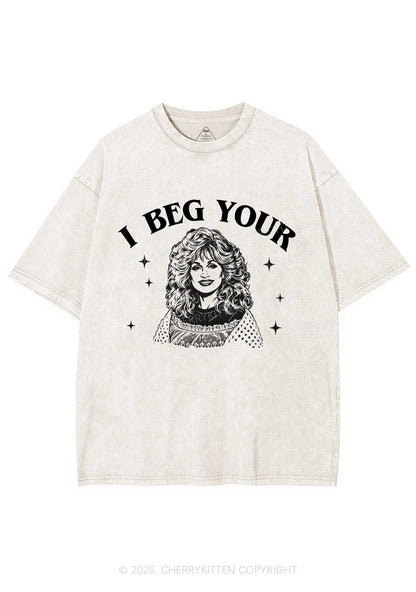 I Beg Your DP Y2K Shirts Washed Tee Cherrykitten