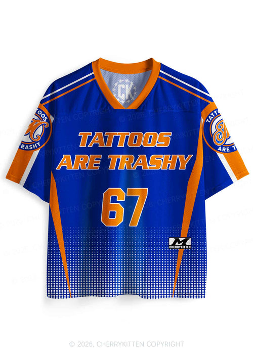 Blue Tattoos Are Trashy Y2K Sport Jersey Shirts Cherrykitten
