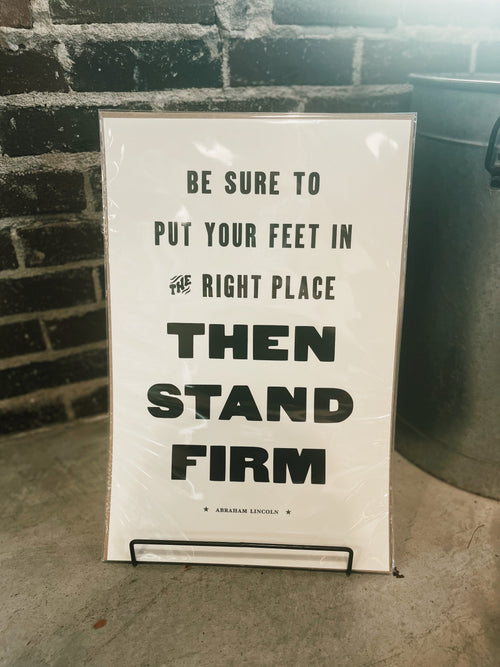 Old Try- Stand Firm Print