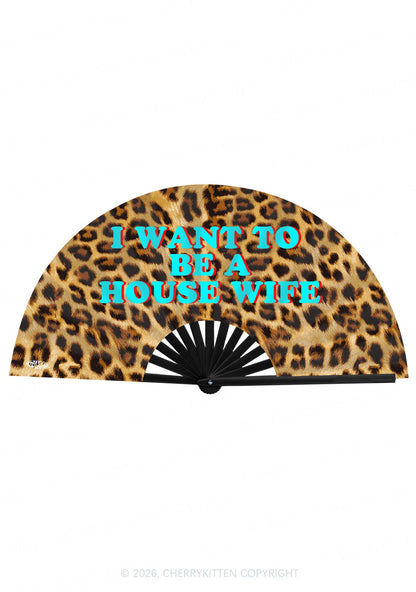 I Want To Be House Wife Y2K Rave Hand Fan Cherrykitten