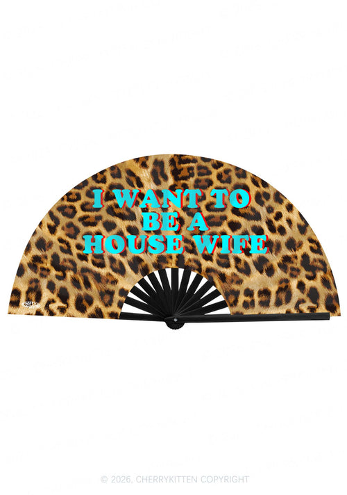 I Want To Be House Wife Y2K Rave Hand Fan Cherrykitten