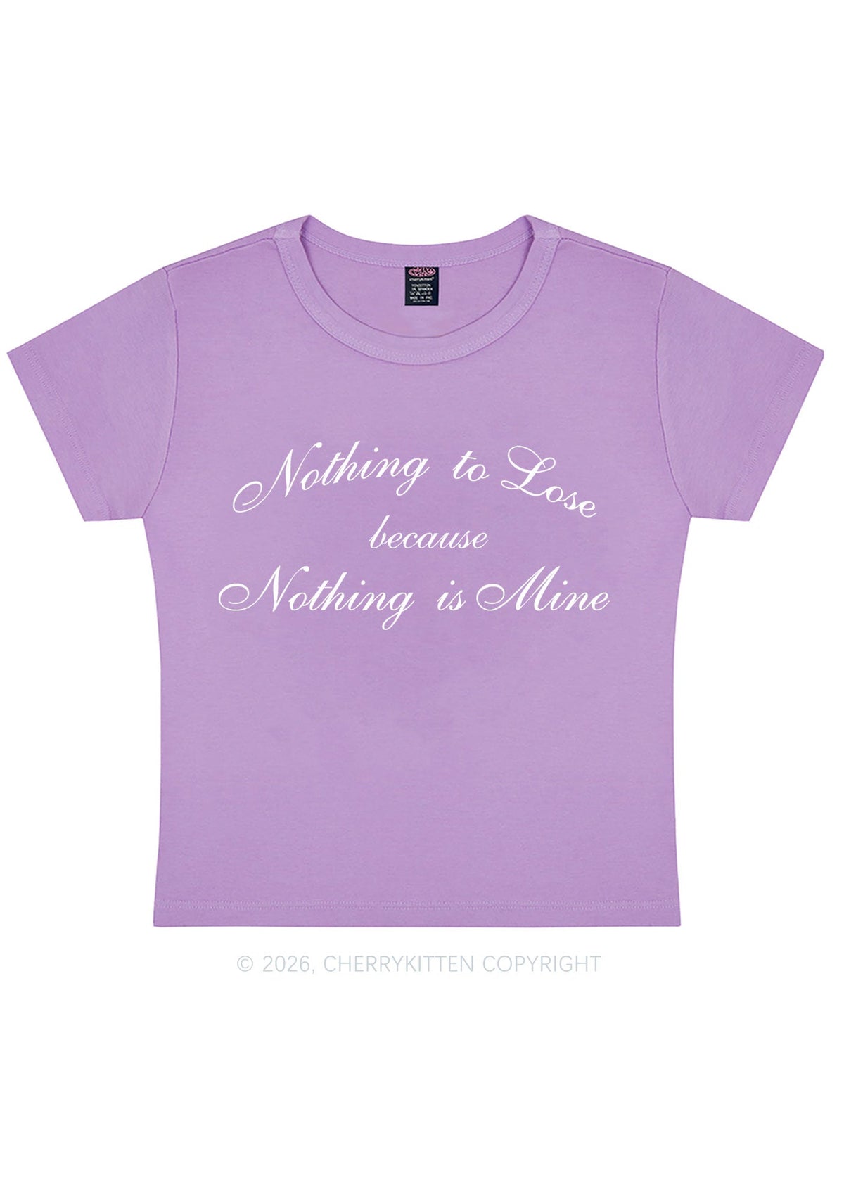 Nothing Is Mine Y2K Baby Tee Cherrykitten