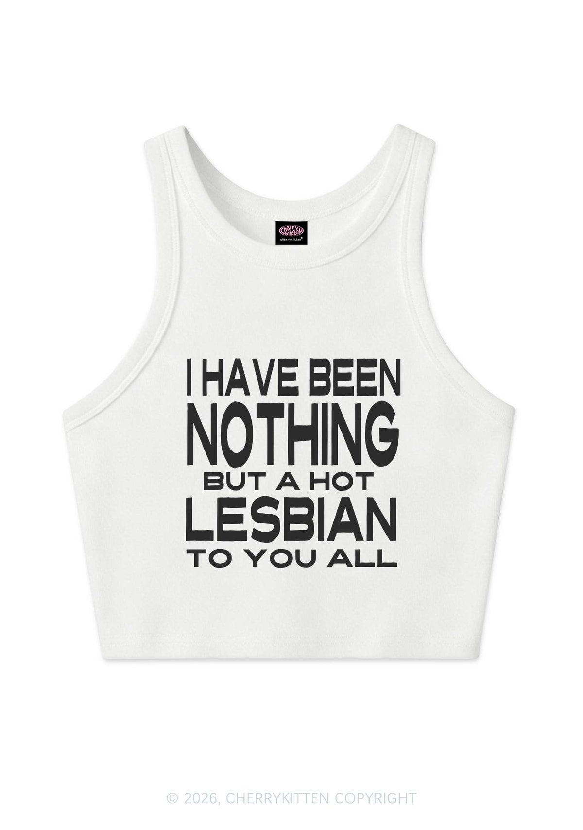 I Have Been A Hot Lesbian Pride Y2K Crop Tank Top Cherrykitten