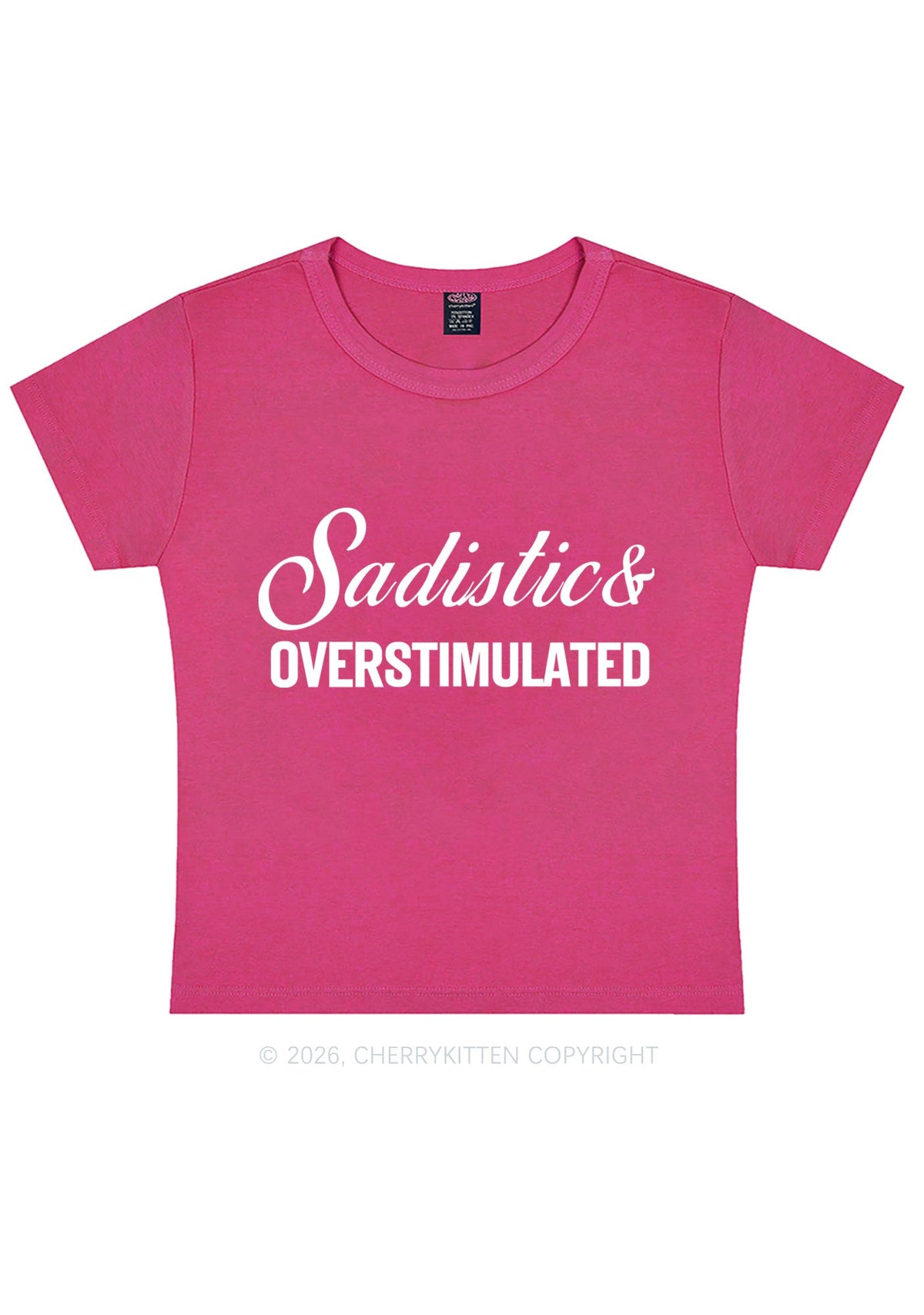 Sadistic Overstimulated Y2K Baby Tee Cherrykitten