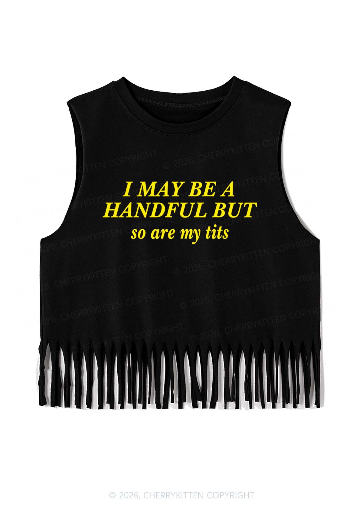 I May Be A Handful Y2K Fringe Tank Top Cherrykitten