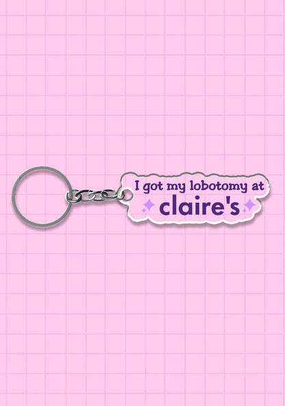 I Got My Lobotomy At Claire's 1Pc Y2K Keychain Cherrykitten