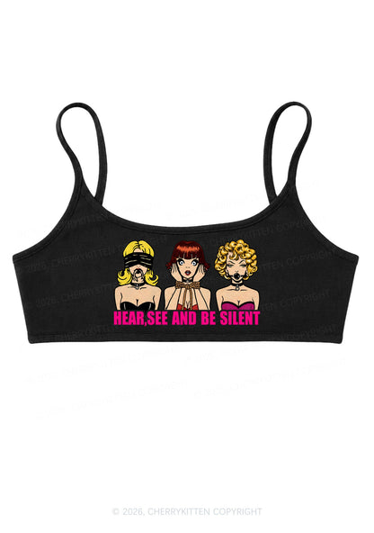 Hear See Be Silent Y2K Super Crop Cami Cherrykitten