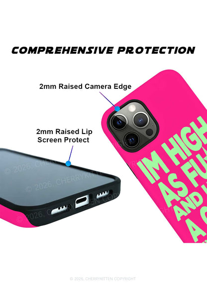 Hot Pink Im High Y2K Phone Case Cherrykitten