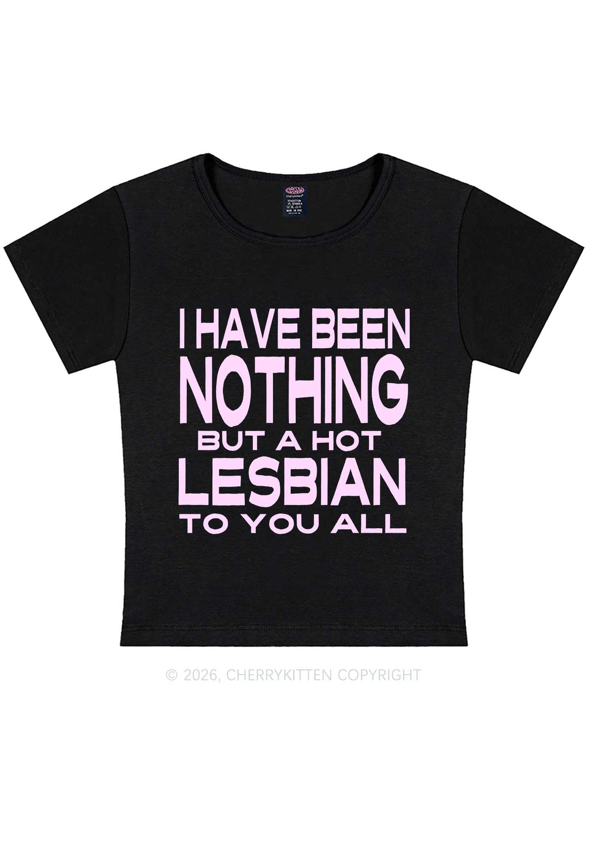 I Have Been A Hot Lesbian Pride Y2K Baby Tee Cherrykitten