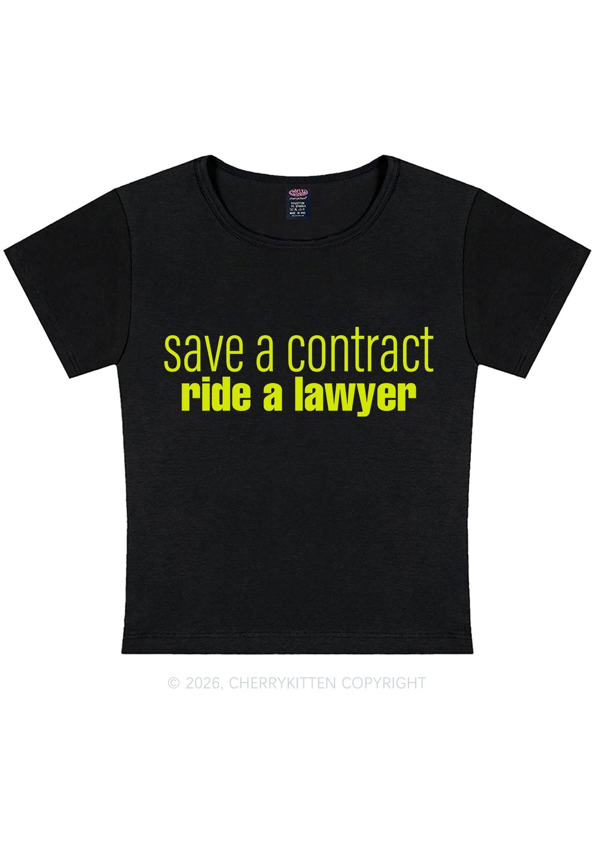 Save Contract Ride Lawyer Y2K Baby Tee Cherrykitten