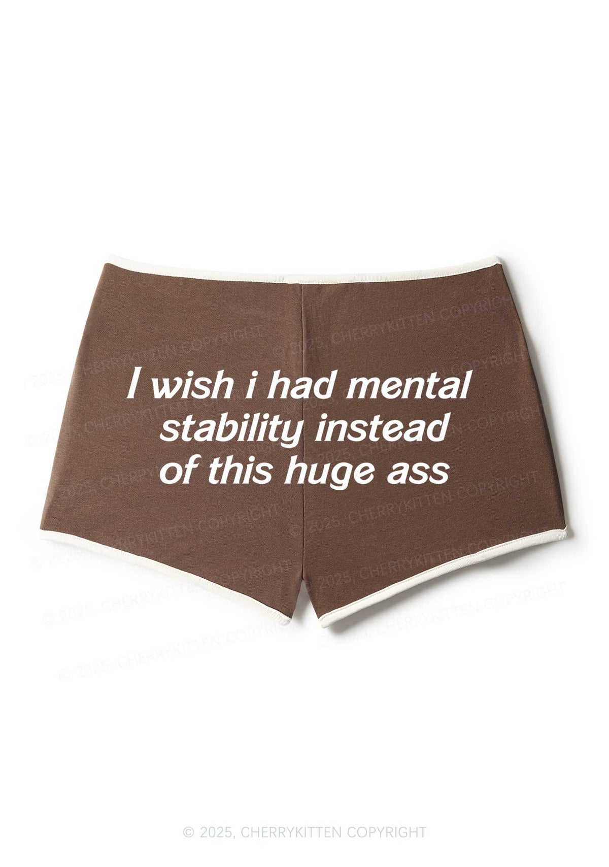 I Wish Mental Stability Y2K Booty Shorts Cherrykitten