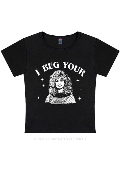 I Beg Your DP Y2K Baby Tee Cherrykitten