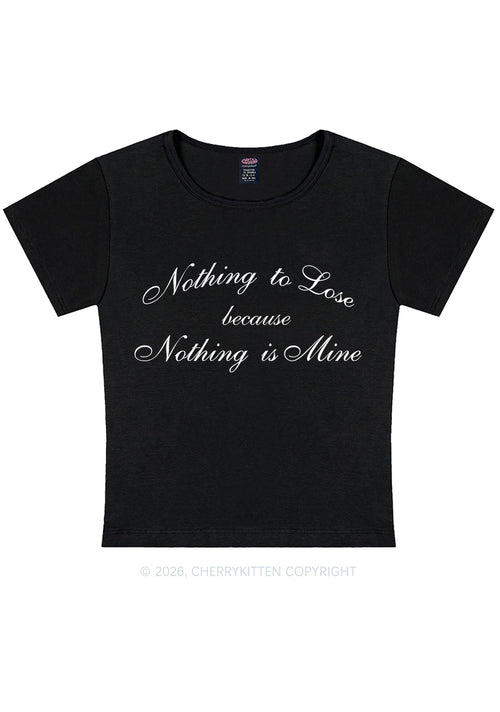 Nothing Is Mine Y2K Baby Tee Cherrykitten