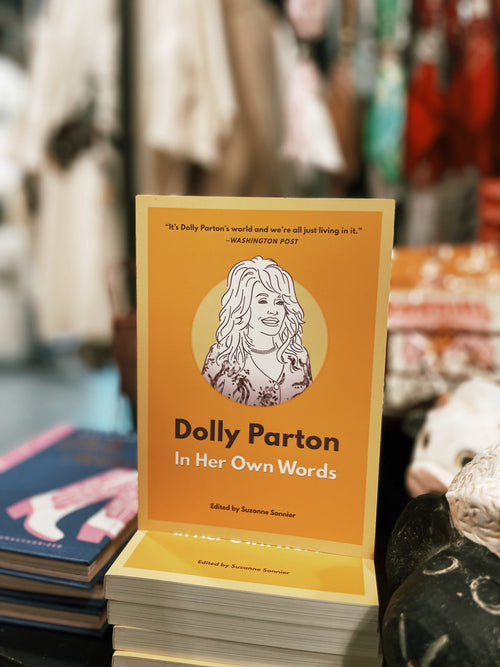 Dolly Parton: In Her Own Words