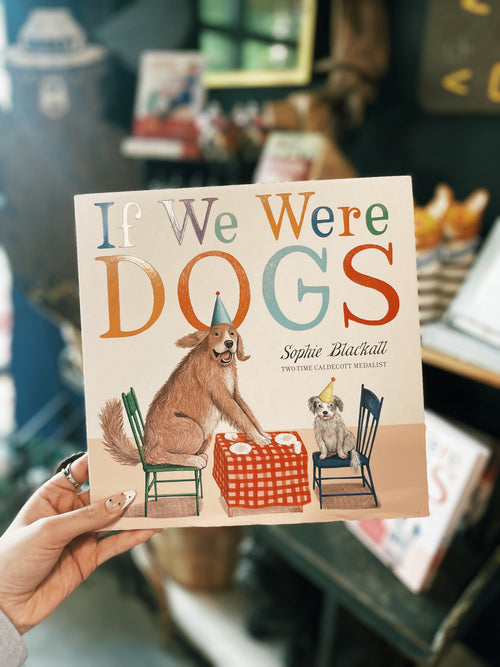If We Were Dogs