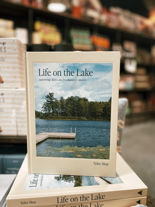 Life on the Lake by Tylee Shay