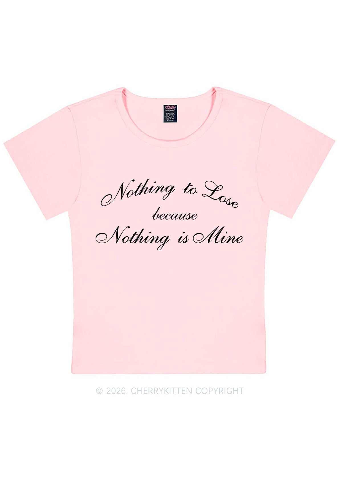 Nothing Is Mine Y2K Baby Tee Cherrykitten