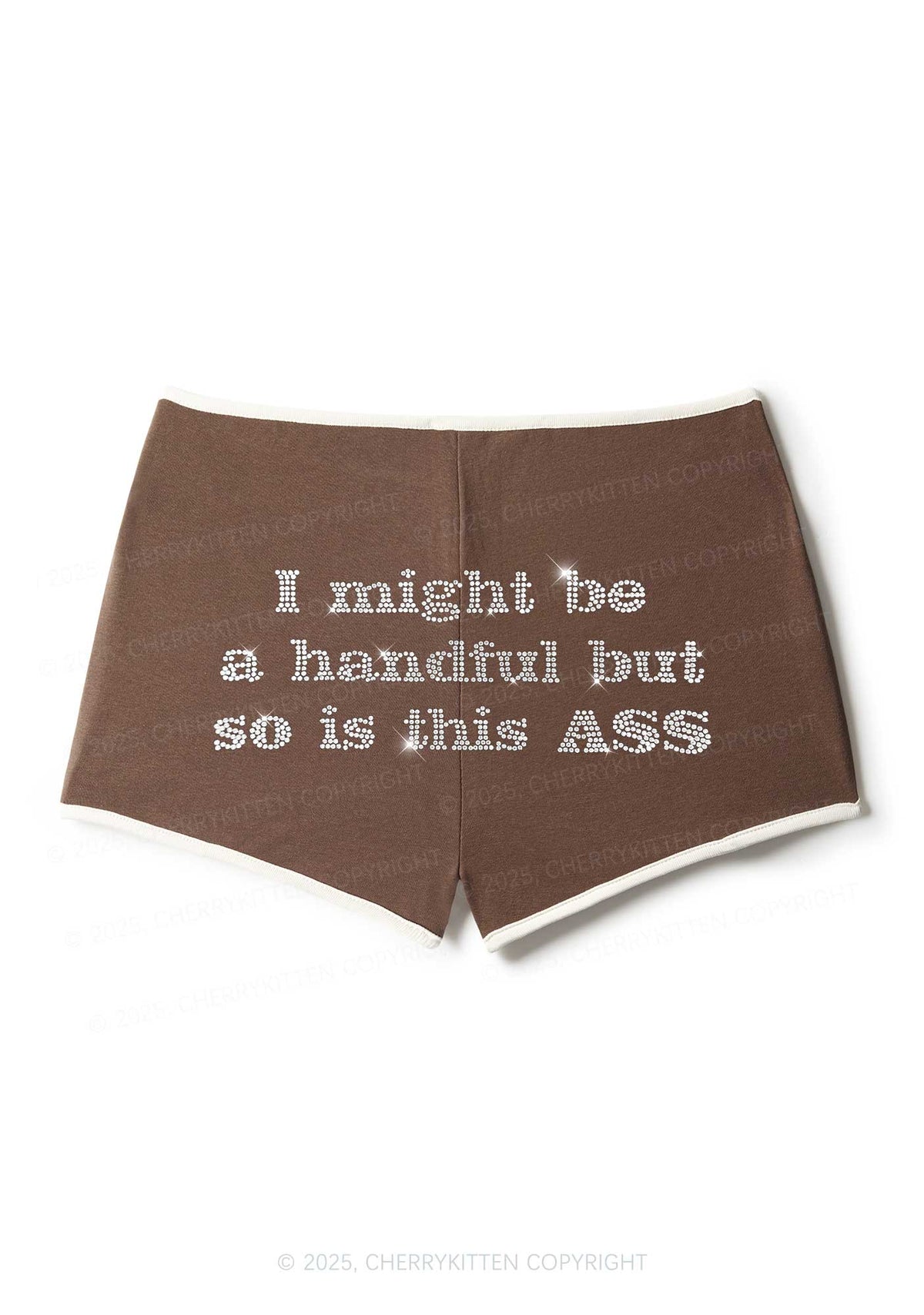Rhinestone I Might Be Handful Y2K Booty Shorts Cherrykitten