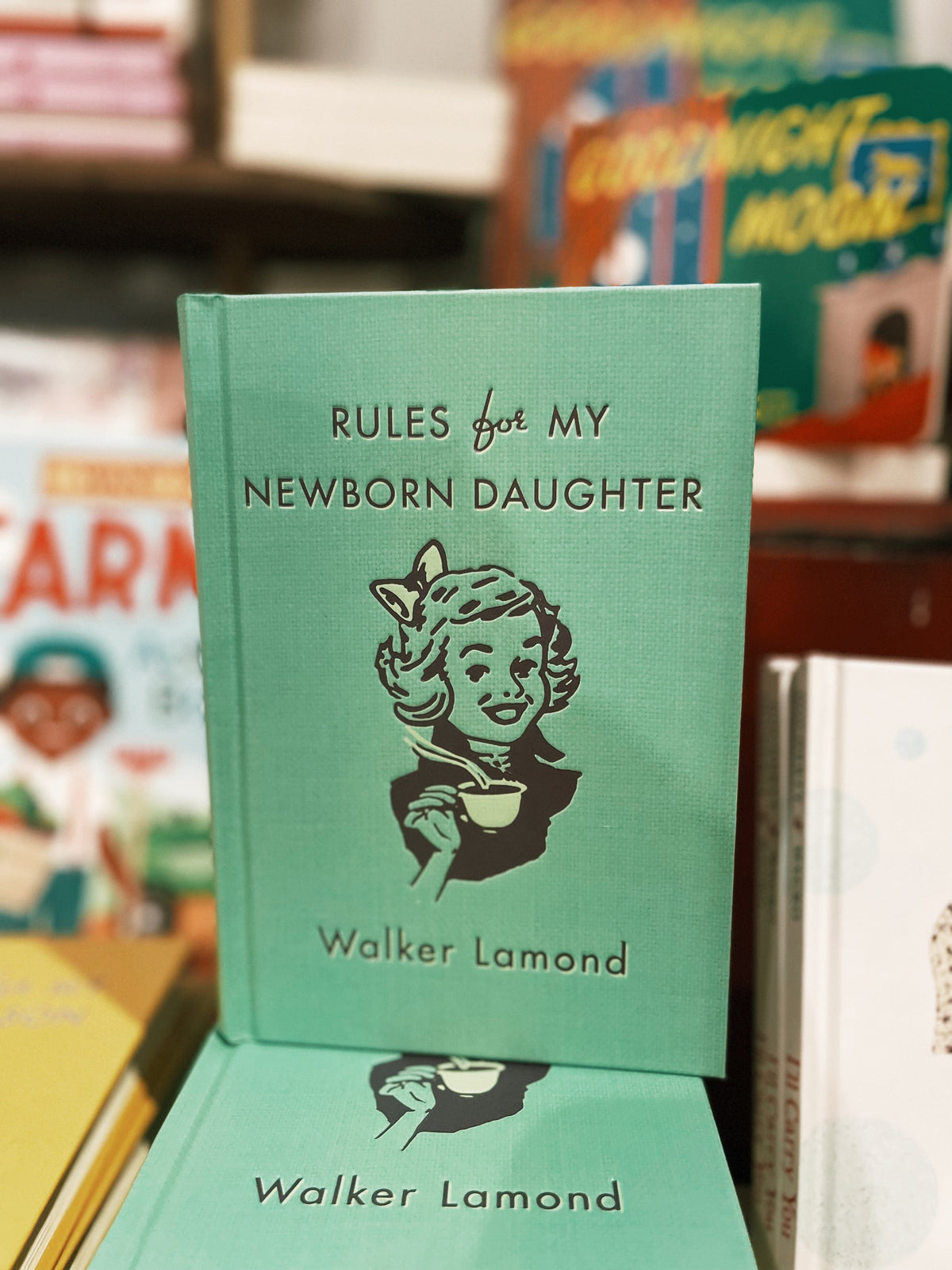 Rules For My Newborn Daughter
