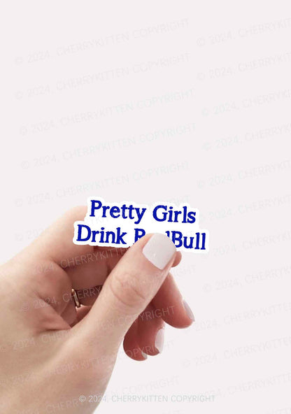 Pretty Girls Drink Red 1Pc Y2K Sticker Cherrykitten