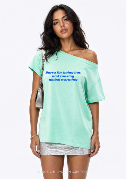 Sorry For Causing Global Warming Y2K Off Shoulder Tee Cherrykitten
