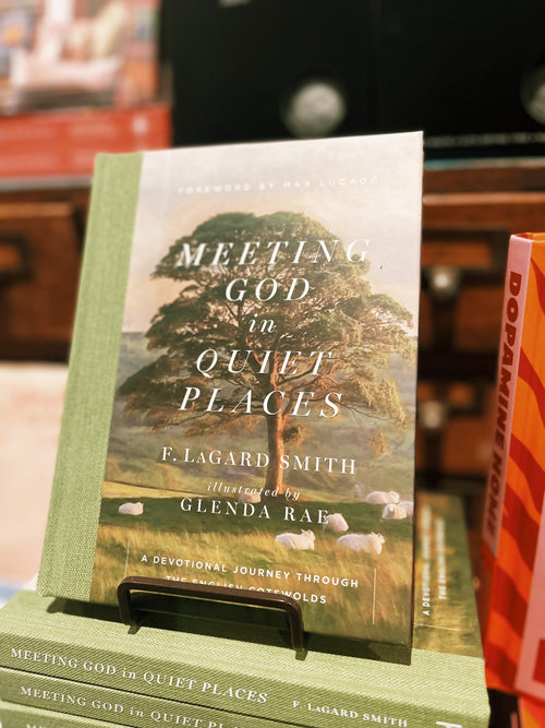 Meeting God in Quiet Places