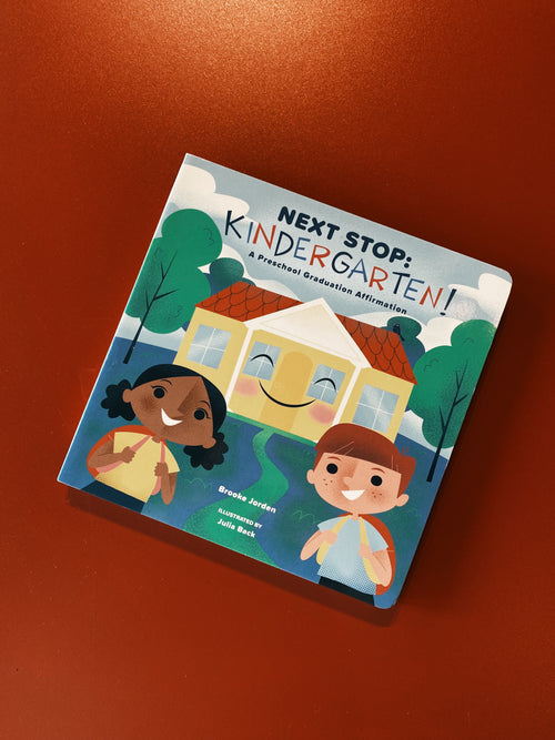 Next Stop: Kindergarten!- Childrens Book