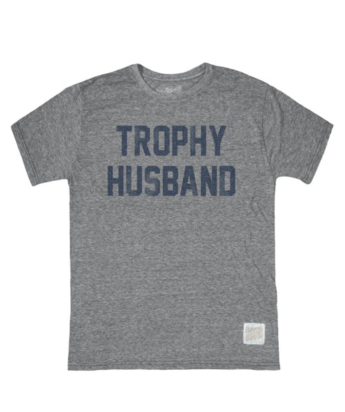 Trophy Husband Tee