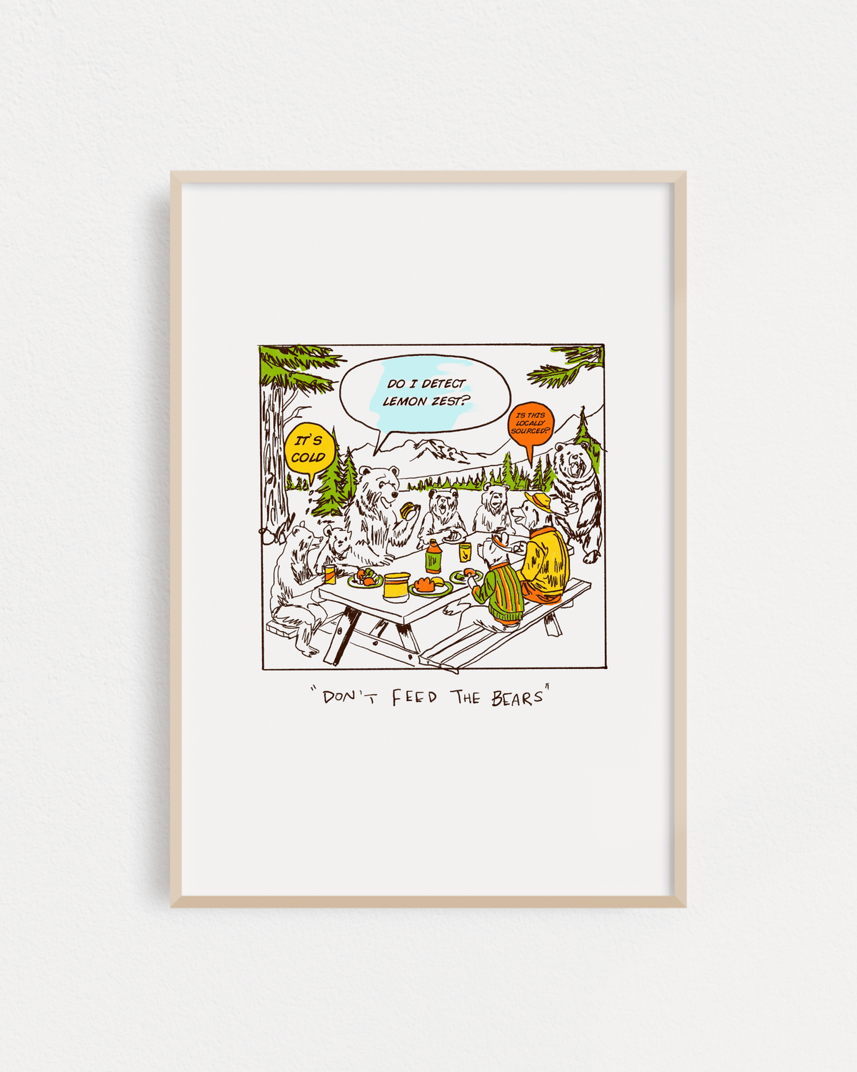 "Don't Feed the Bears" Poster