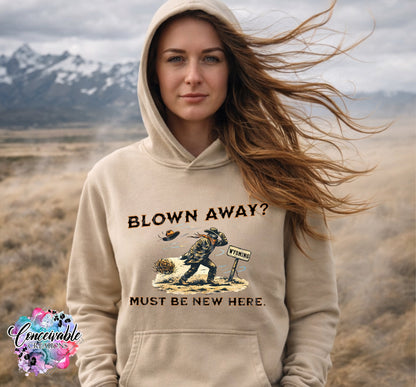 “Blown Away? Must Be New Here” Western Graphic