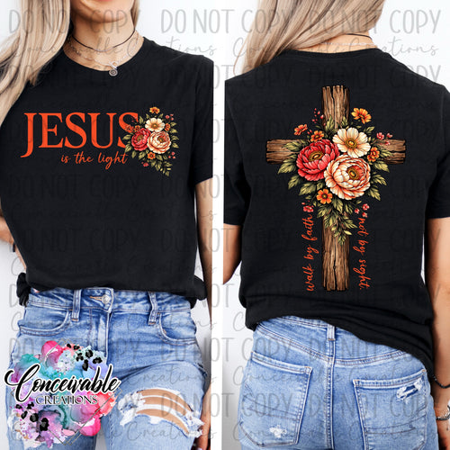 Jesus Is The Light Floral Cross Tee (Front & Back Design)