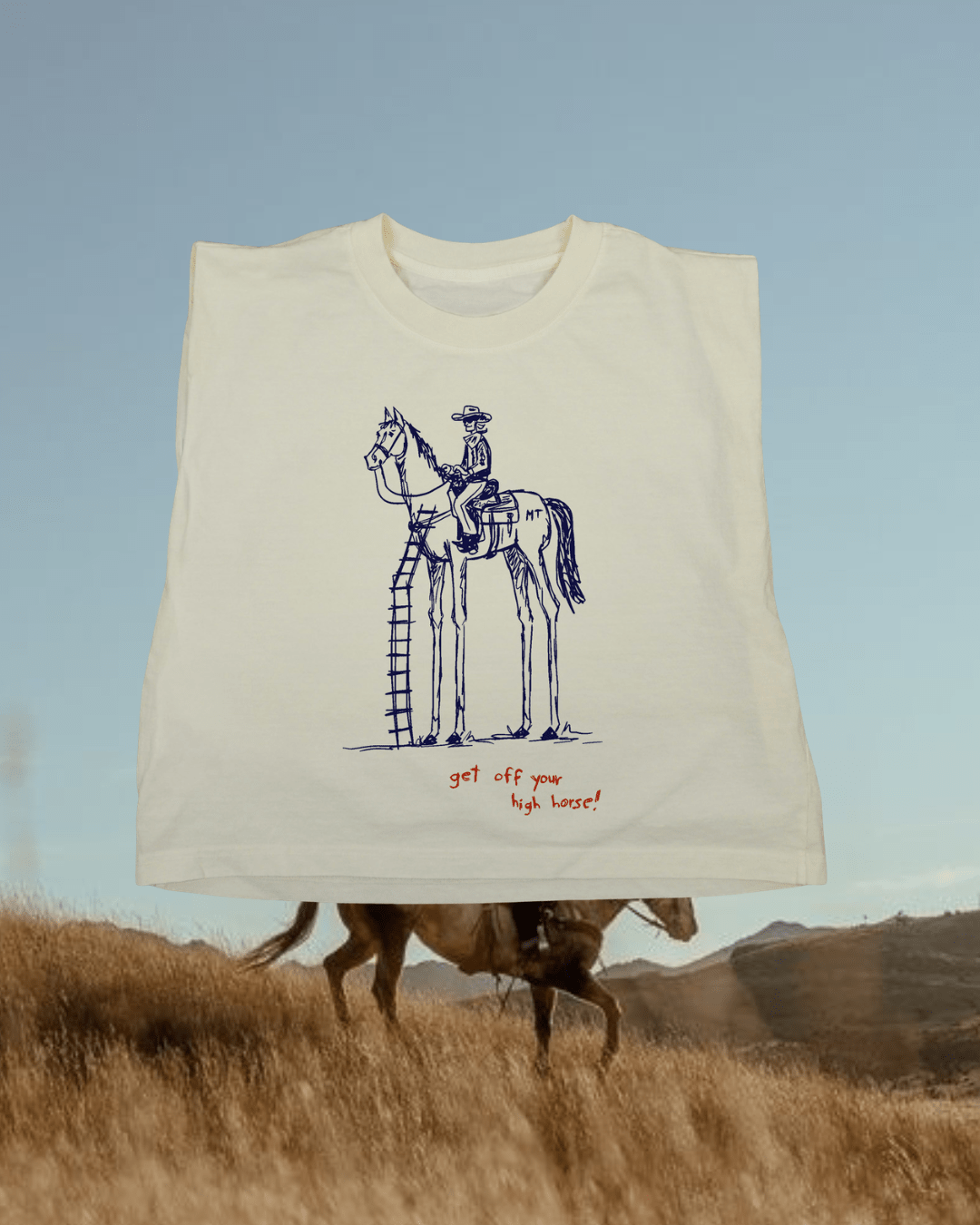 "Get Off Yer High Horse" Muscle Tank