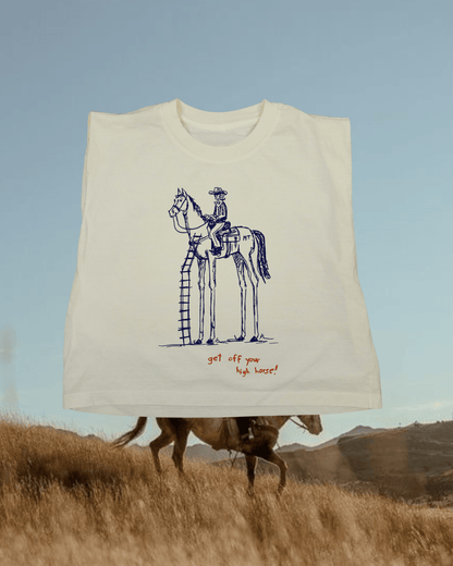 "Get Off Yer High Horse" Muscle Tank