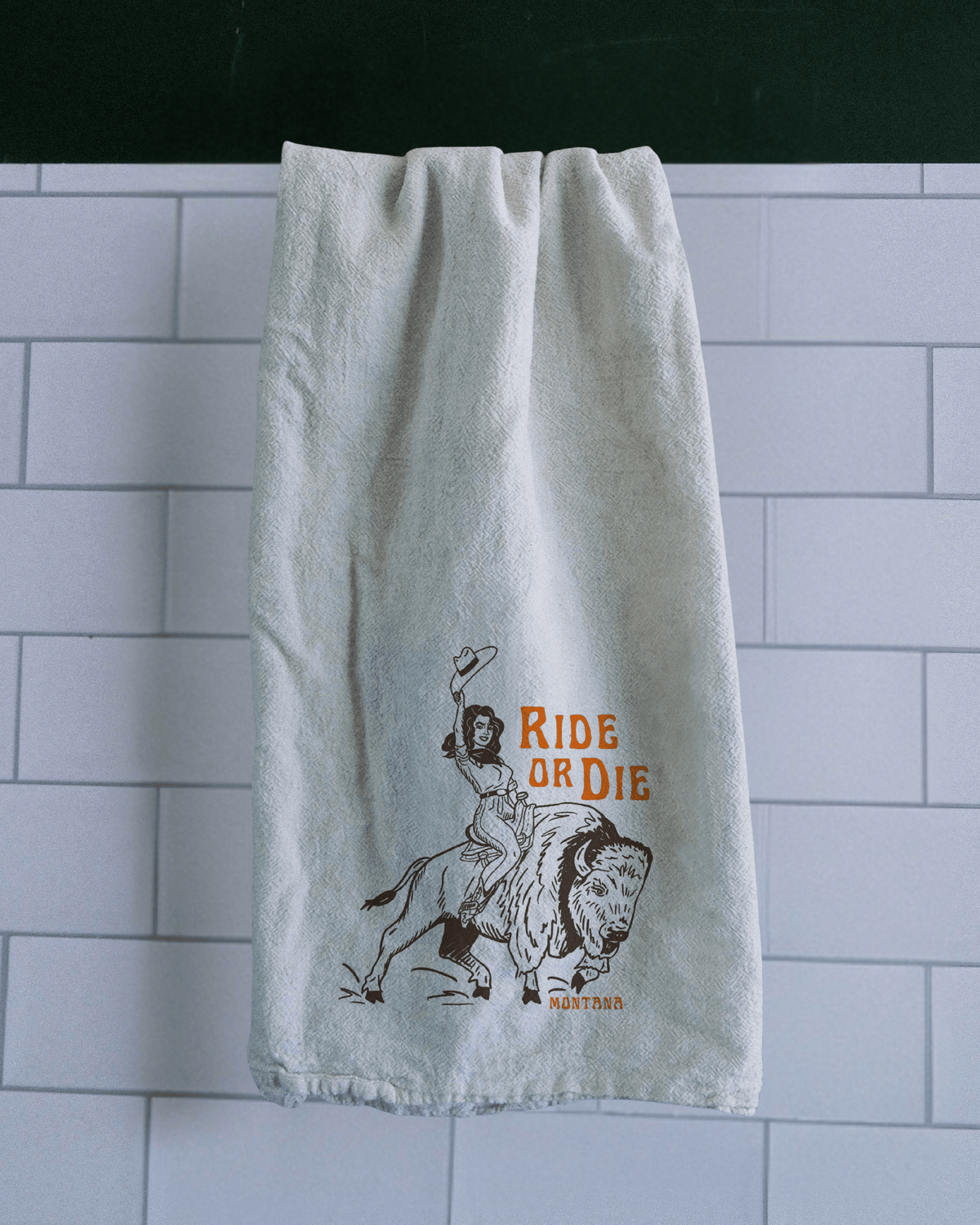 "Ride Or Die" Tea Towel