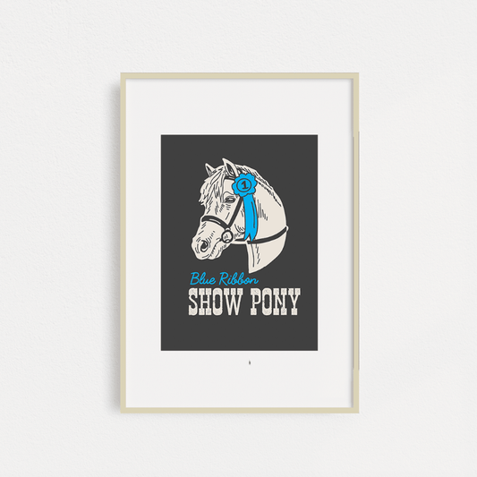 "Show Pony" Poster