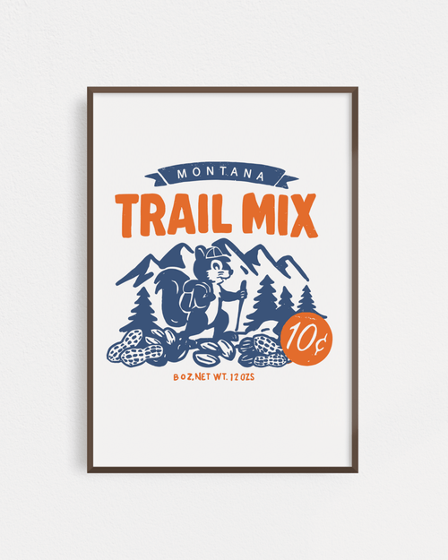 "Montana Trail Mix" Poster