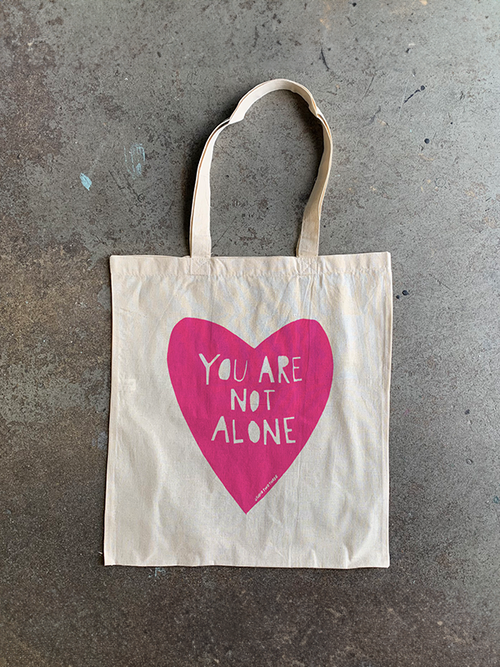 You Are Note Alone Tote Bag