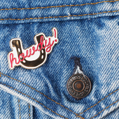 "Howdy!" Pin